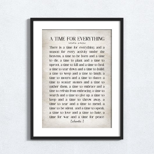 A Time for Everything Wall art from Ecclesiastes 3 ポスター