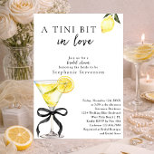 A Tini Bit In Love Lemon Martini Bridal Shower 招待状
