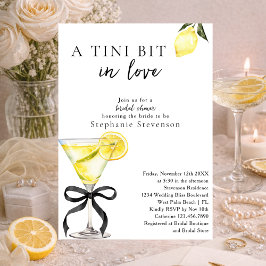 A Tini Bit In Love Lemon Martini Bridal Shower 招待状