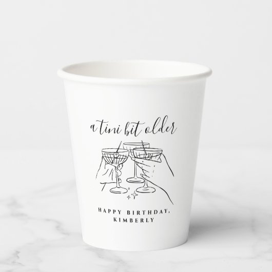 A Tini Bit Older Cheers Martini Birthday Party 紙コップ (正面)