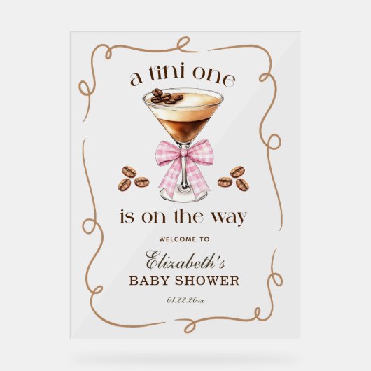 A Tini One Espresso Martini Pink Bow Baby Shower アクリルサイン (正面)