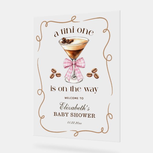 A Tini One Espresso Martini Pink Bow Baby Shower アクリルサイン (傾斜)