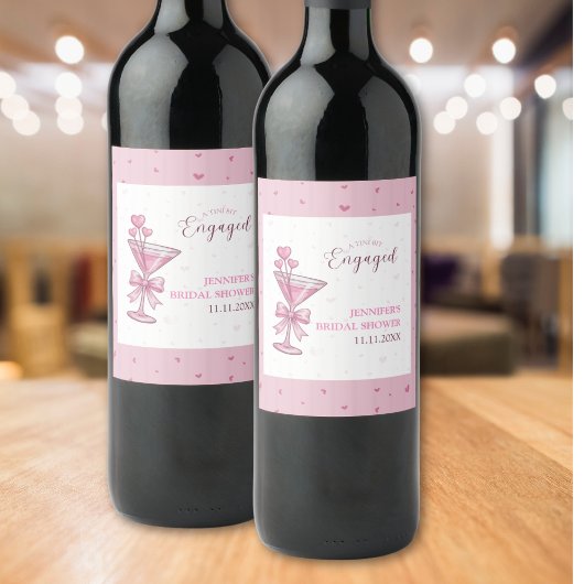 A Tiny Bit Engaged Pink Martini Bridal Shower Wine ワインラベル