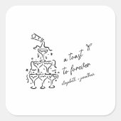 A Toast to Forever Wedding スクエアシール (正面)