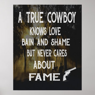 A true cowboy saying canvas ポスター