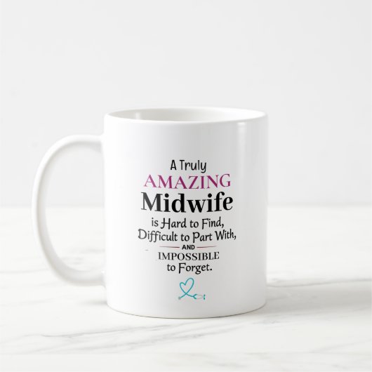 A Truly Amazing Midwife コーヒーマグカップ (左)