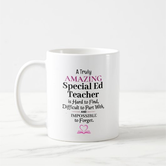 A Truly Amazing Special Ed Teacher コーヒーマグカップ (左)