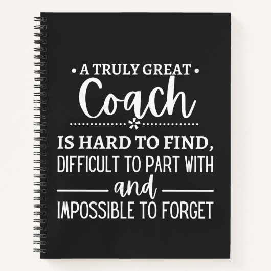 A Truly Great Coach is hard find ノートブック (正面)