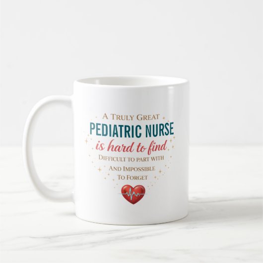 A Truly Great Pediatric Nurse Personalized コーヒーマグカップ (左)