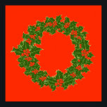 A Very Merry Christmas Holly Wreath ポスター<br><div class="desc">Common Holly wreath Design - Wreath on red background. Ilex aquifolium,  the holly,  common holly,  English holly,  European holly,  or occasionally Christmas holly,  is a species of flowering plant in the family Aquifoliaceae.  Decorative Festive Design.</div>