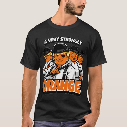 A Very Strongly Orange – Trump Cartoon Parody Tシャツ (正面)