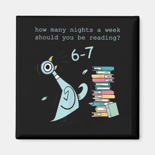 A Week Should You Be Reading 67 Teacher  マグネット (正面)