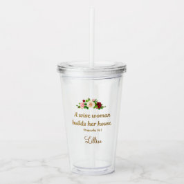"A Wise Woman Builds Her House" Personalized Clear アクリルタンブラー