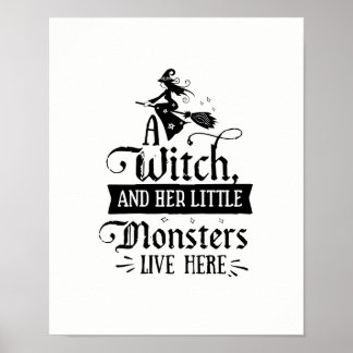 A Witch and her Little Monsters Live Here ポスター