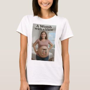 A Womb with a View モダン - Edition(Tシャツ) Tシャツ
