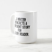 a writer concocts a different story for every read コーヒーマグカップ (正面左)