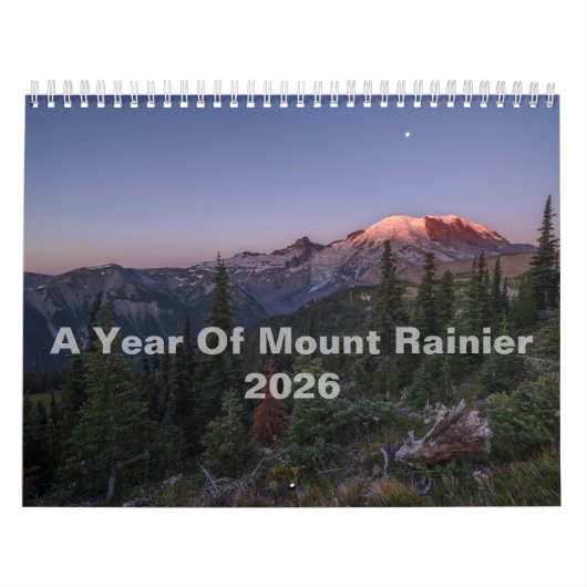 A Year Of Mount Rainier 2026 Wall Calendar カレンダー (カバー)