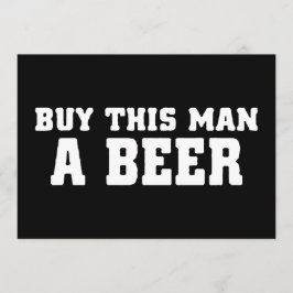 aa31 この男にビールを買ってあげよう 楽しいハプニング 面白いユーモア 招待状