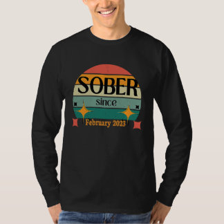 AA NA Celebrate Sobriety Since February2023 Sober  Tシャツ