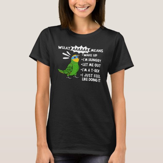 AAAAAAとは私がオレンジの翼アマゾンを叫ぶこと Tシャツ (正面)