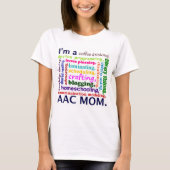 AAC Homeschoolingのお母さんのTシャツ Tシャツ (正面)