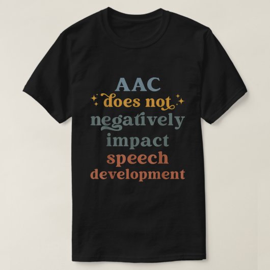 Aac Slp音声セラピーAac通信装置 Tシャツ (デザイン正面)