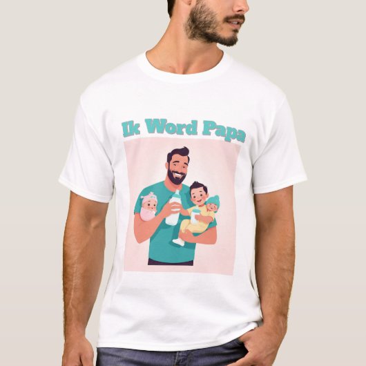 Aankondiging Ik Word Papa - Stoer Zwangerschap Des Tシャツ (正面)