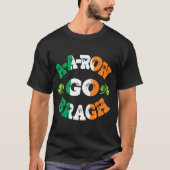 Aaron Erin Go Bragh Shamrock St.patrick's Day  Tシャツ (正面)