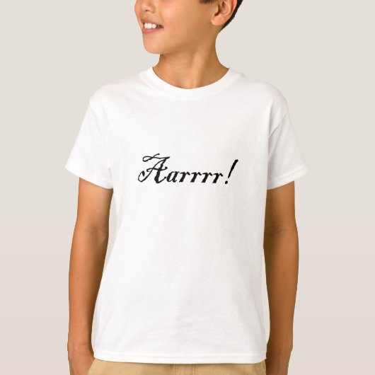 Aarrrr! 、Tシャツ Tシャツ (正面)