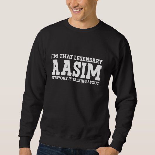 Aasim個人名名Aasim おもしろい スウェットシャツ (正面)