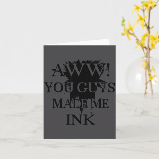 Aawww! You Guys Made Me Ink Funny Quotes S  カード (黄色い花)