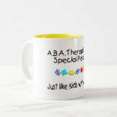 ABAのセラピストは特別な人々…です ツートーンマグカップ (正面左)