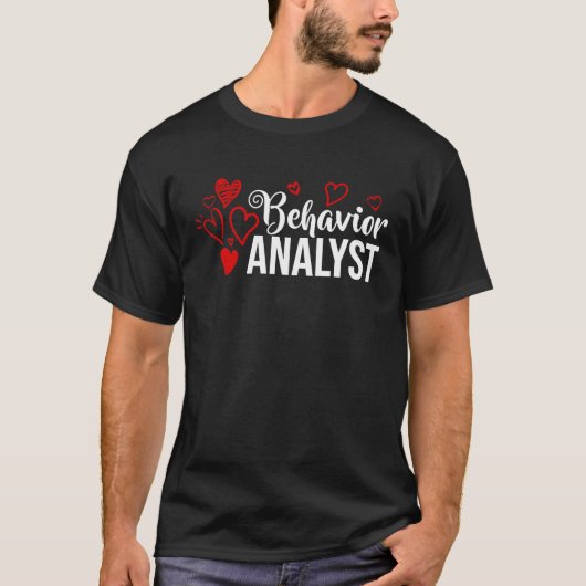 ABA Behavior Therapist Therapy Analyst Tシャツ (正面)