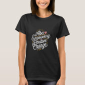 ABA Empowering 前向き Change Behavior Analyst Tシャツ (正面)