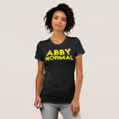 ABBY NORMAL面白いハロウィーン(または何時でも)Tシャツ Tシャツ (正面フル)