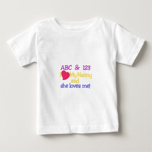 ABC & 123 I My Nanny & She Loves Me! ベビーTシャツ (正面)