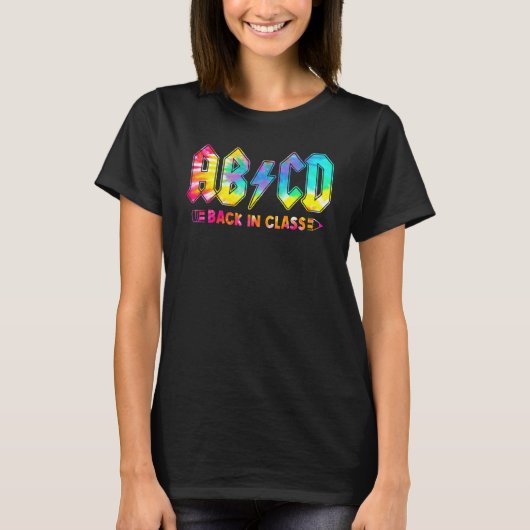 Abcd Back In Class Tie Dye Back To School Teacher Tシャツ (正面)
