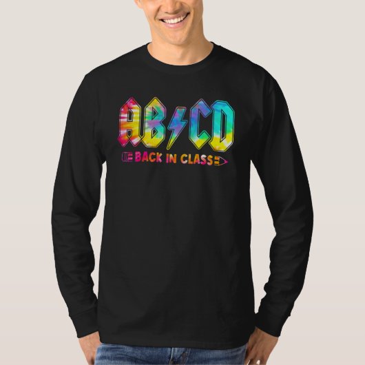Abcd Back In Class Tie Dye Back To School Teacher Tシャツ (正面)