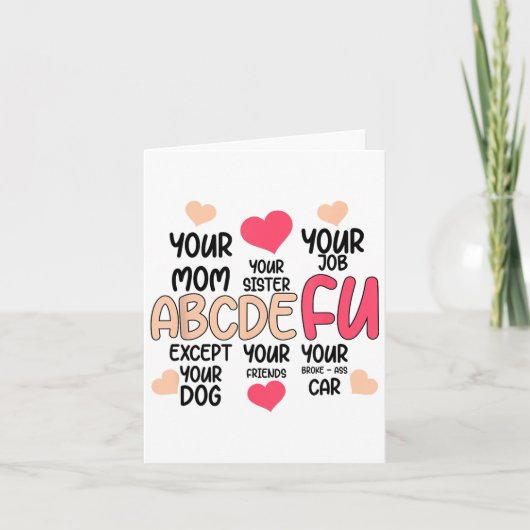 Abcdefu And Your Mom And Your Sister And Your Job  カード (正面)