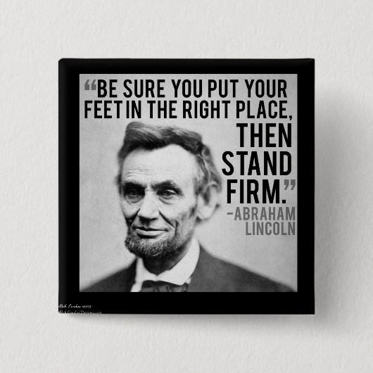 Abe Lincoln & "Stand Firm"引用文 缶バッジ (正面)