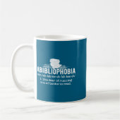Abibliophobia - Funny Reading Bookworm Reader Gift コーヒーマグカップ (左)
