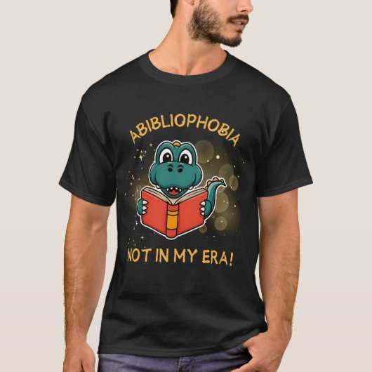 Abibliophobia Funny Reading Dinosaur Book Lover on Tシャツ (正面)