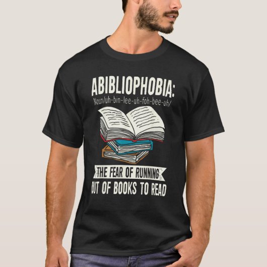 Abibliophobia   Reading Bookworm Book Tシャツ (正面)