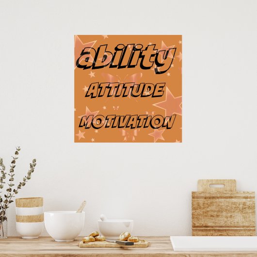 Ability Motivation Attitude Poster ポスター (キッチン)
