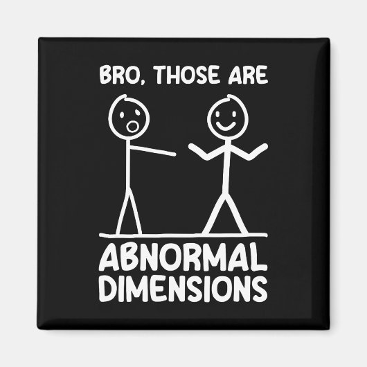 Abnormal Dimensions Workout Gym Funny Bodybuilding マグネット (正面)