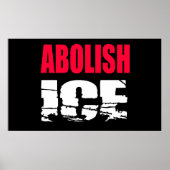Abolish ICE ポスター (正面)