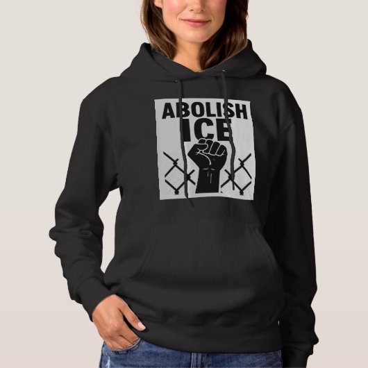 Abolish ICE Protest Hoodie – Immigration Justice パーカ (正面)