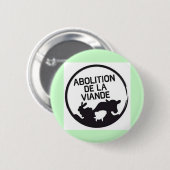 abolition de la viande BADGE ! 缶バッジ (正面&裏面)
