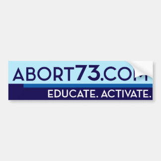 Abort73.comは/教育します。 活動化させて下さい バンパーステッカー