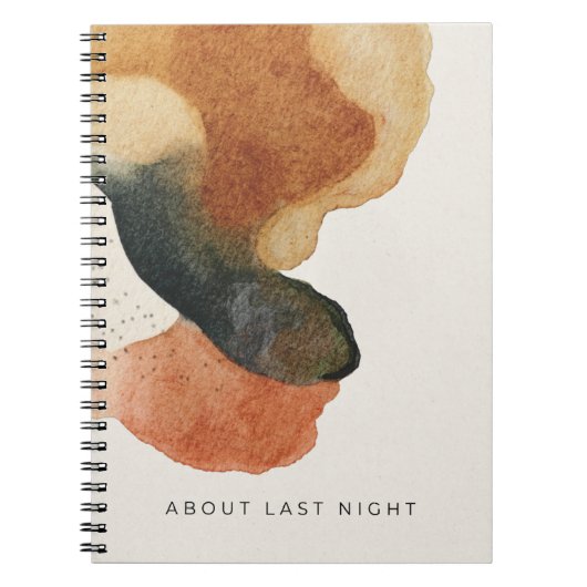 About Last Night | モダン・アブストラクト・ウォーターカラー ノートブック (正面)
